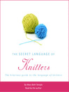 The Secret Language of Knitters